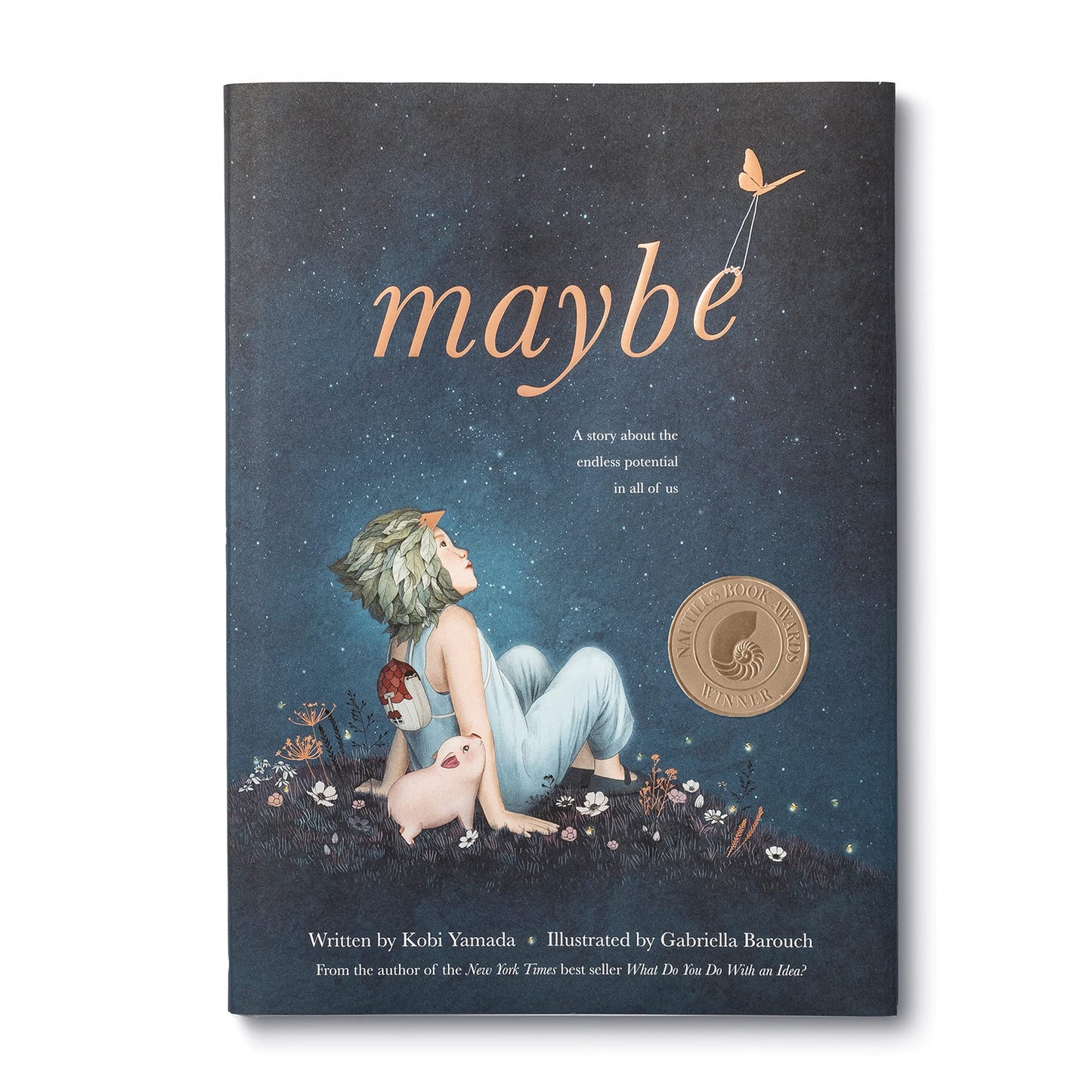 Maybe: A Story About the Endless Potential in All of Us (Hardcover)