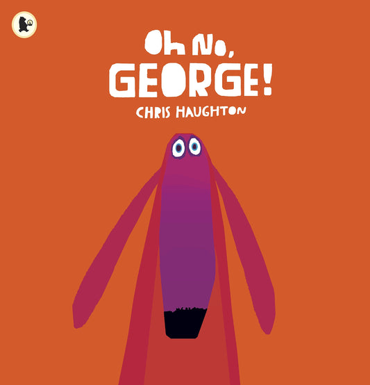 Oh No, George! (Hardcover)